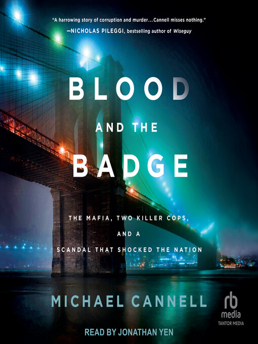 Title details for Blood and the Badge by Michael Cannell - Wait list